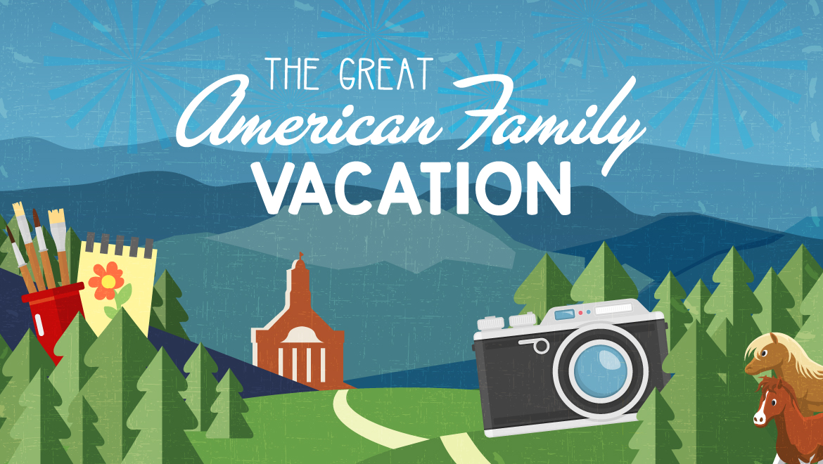 The Great American Family Vacation